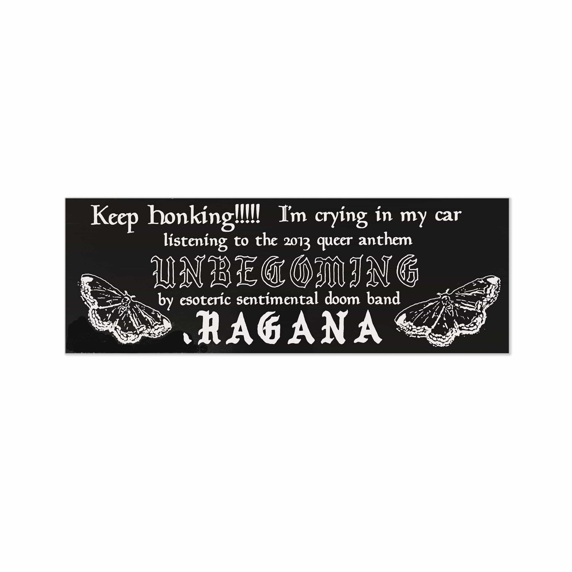 The Flenser Apparel Ragana "Keep Honking" Sticker