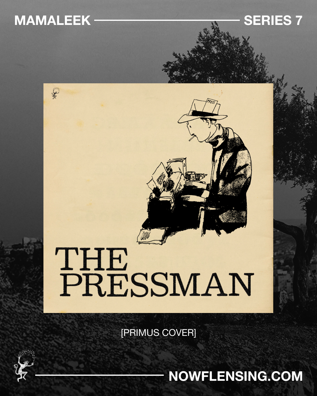 Mamaleek returns: stream The Pressman now [Primus Cover].
