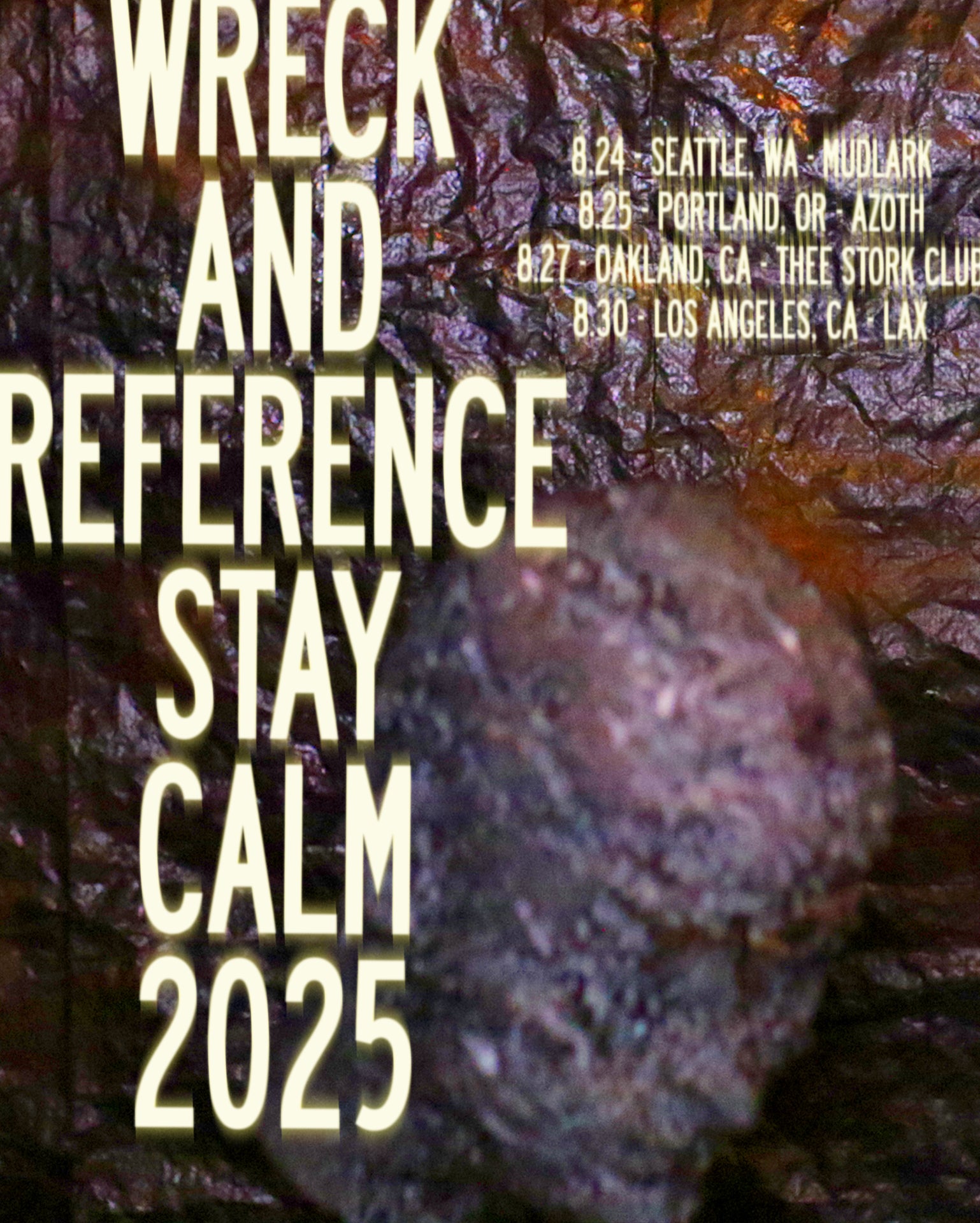 Flyer for Wreck and Reference's West Coast tour