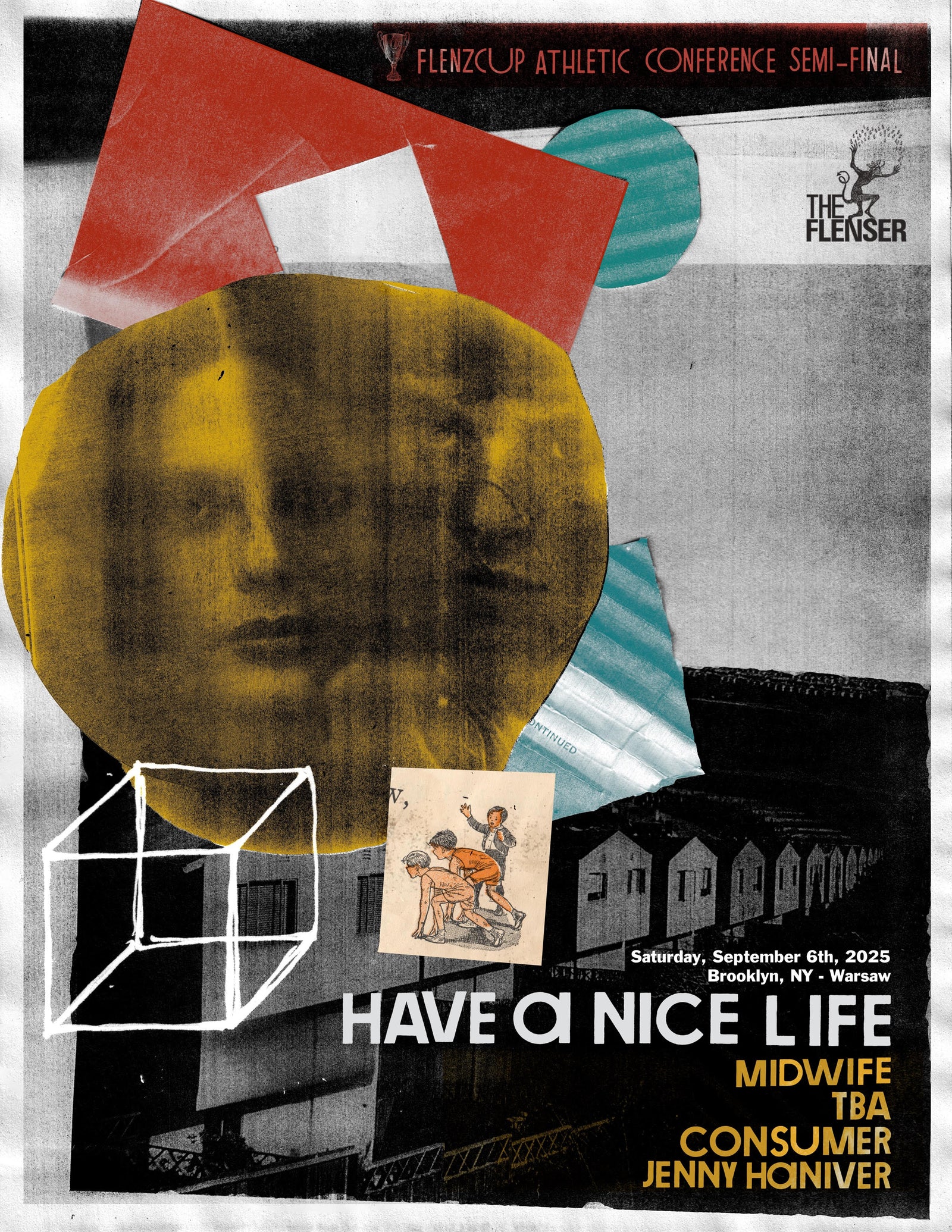 Flyer for Have A Nice Life Show