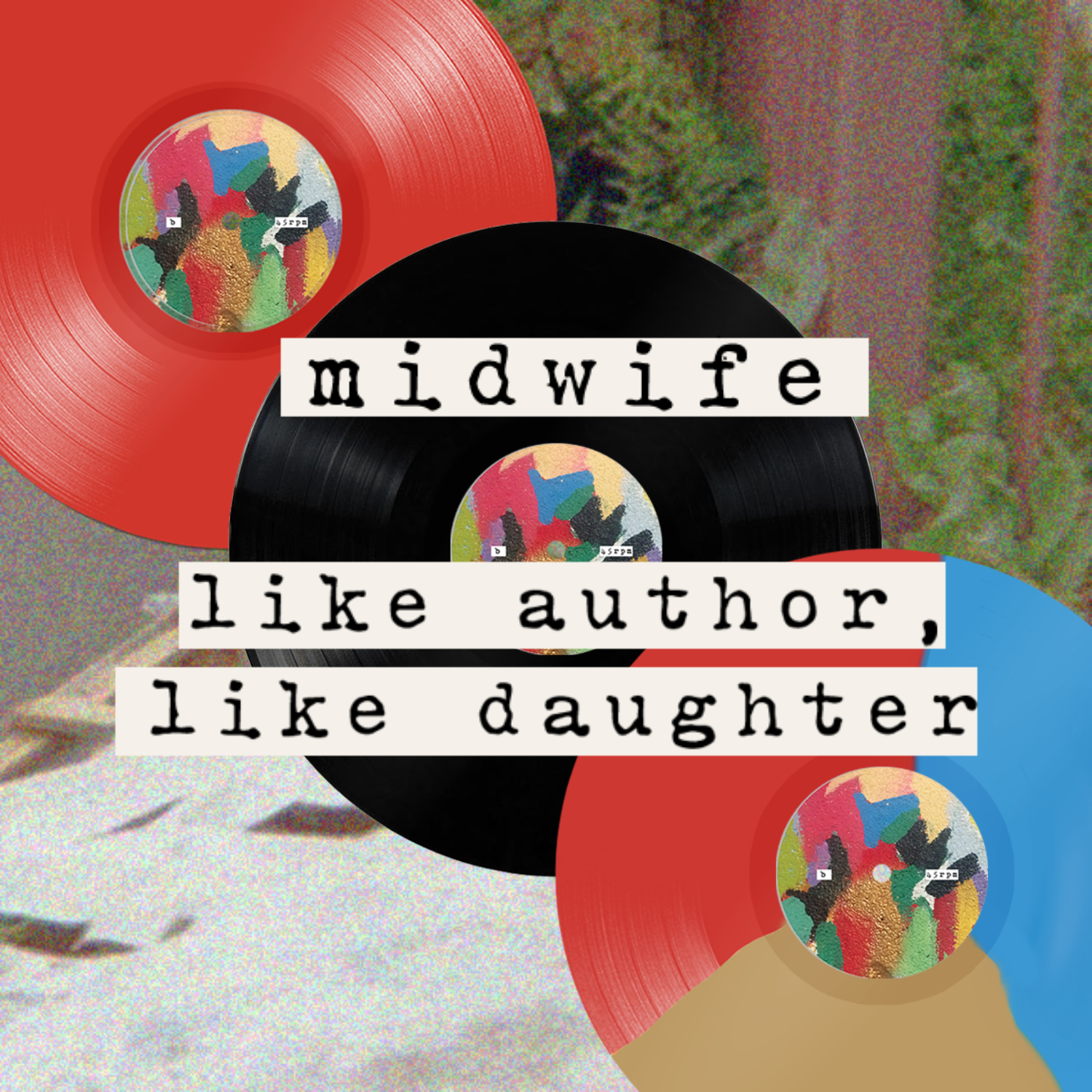 Midwife "Like Author, Like Daughter" DLP, new merch