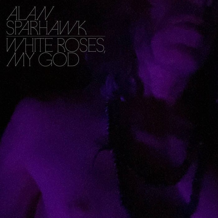 Sub Pop Vinyl Alan Sparhawk "White Roses, My God" LP