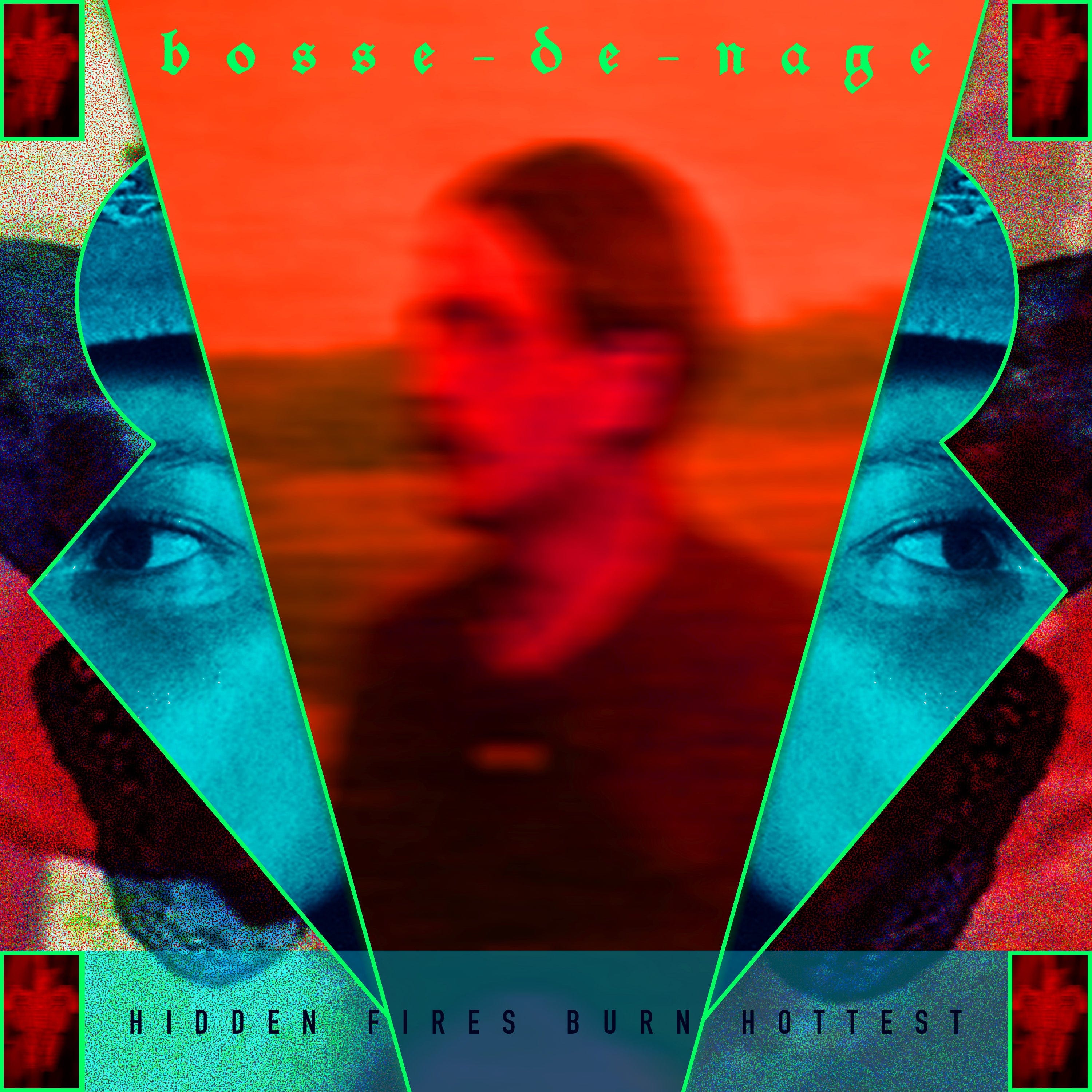 Bosse-de-Nage – Hidden Fires Burn Hottest vinyl | The Flenser