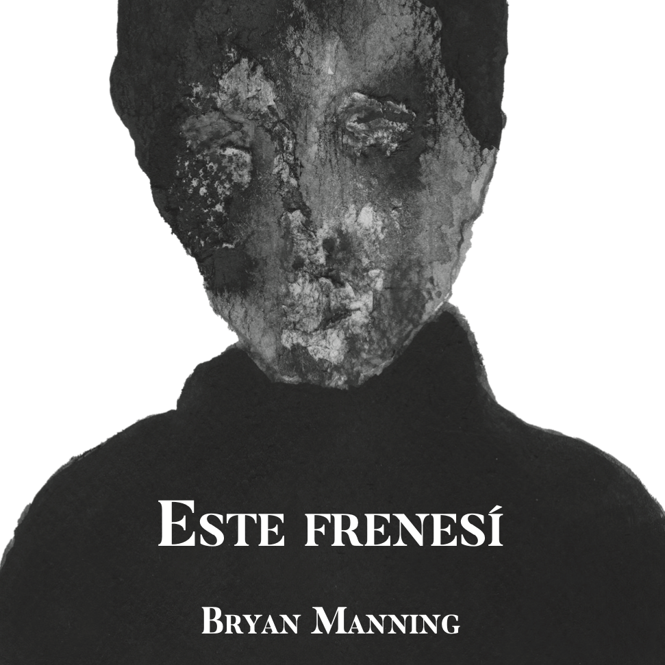 Totuma Libros Book Bryan Manning "Este Frenesí" Paperback