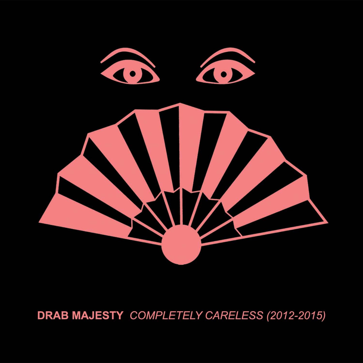 Dais cd Drab Majesty "Completely Careless" CD