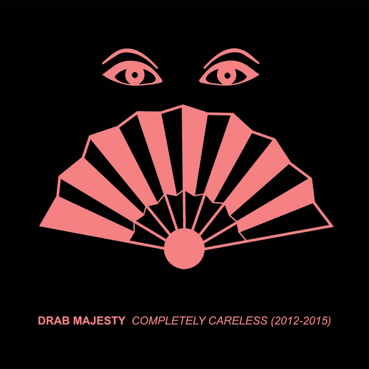 Dais cd Drab Majesty "Completely Careless" CD