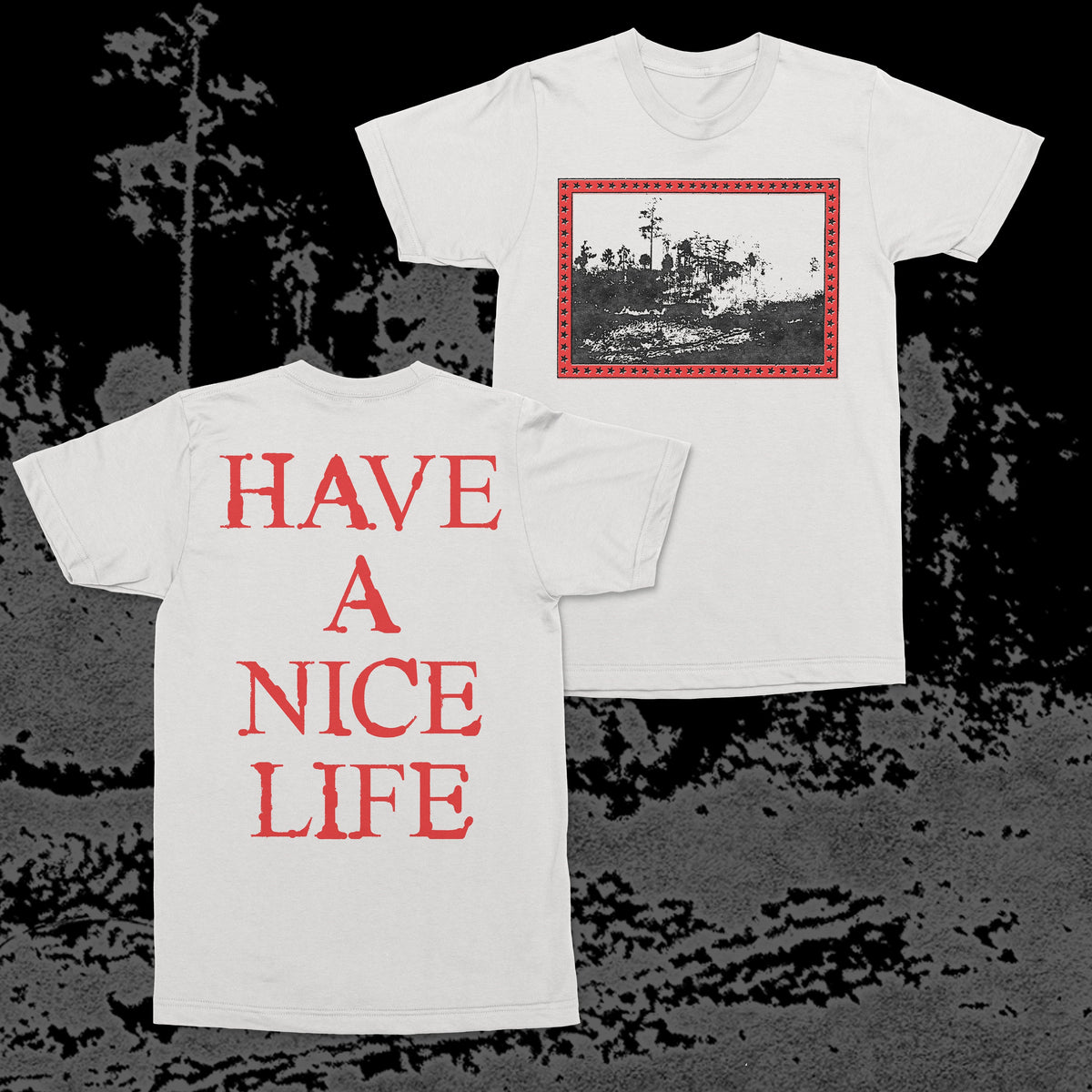 The Flenser Apparel Have a Nice Life &quot;Fell Every Tree&quot; Shirt