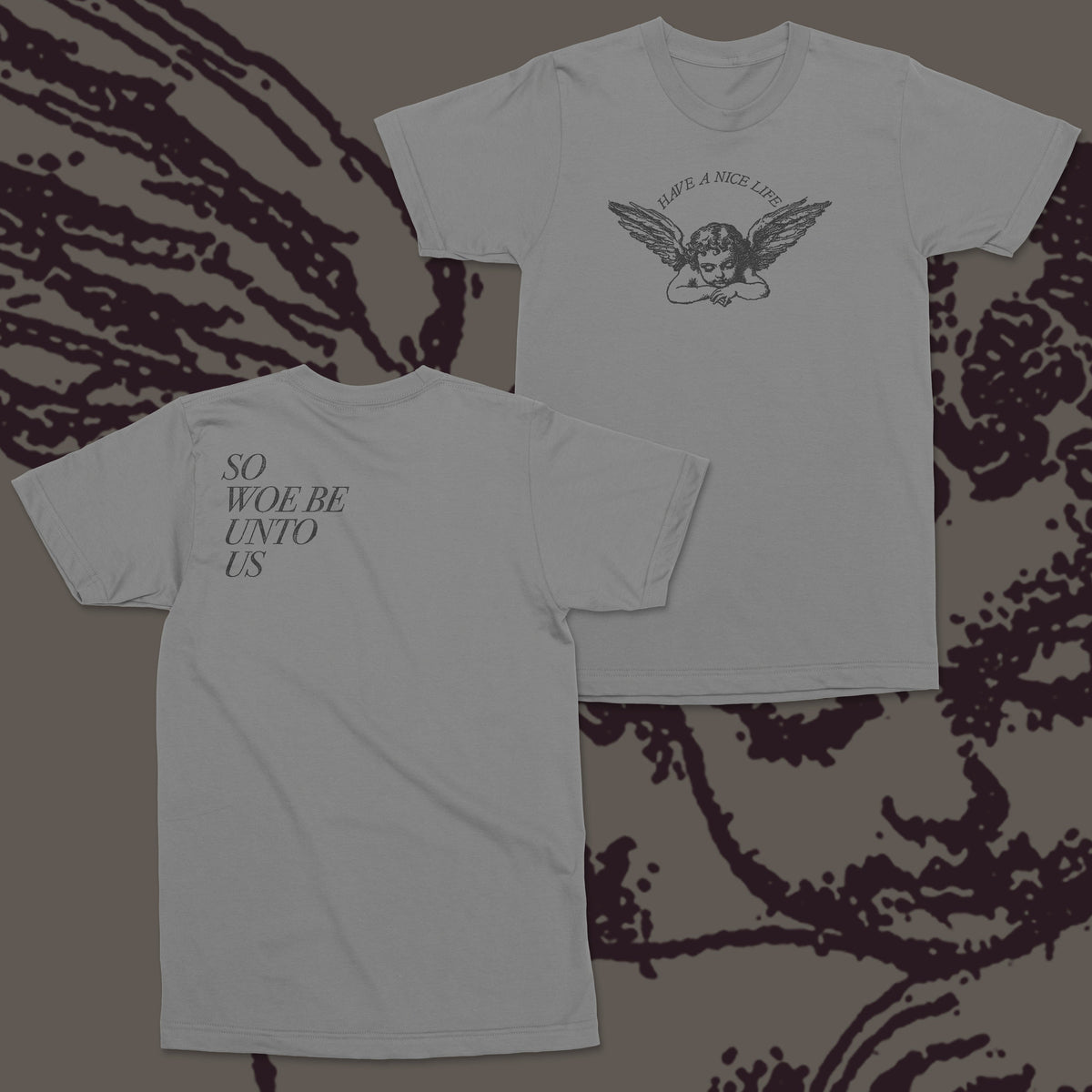 The Flenser Apparel Have a Nice Life &quot;Woe Unto Us&quot; Shirt