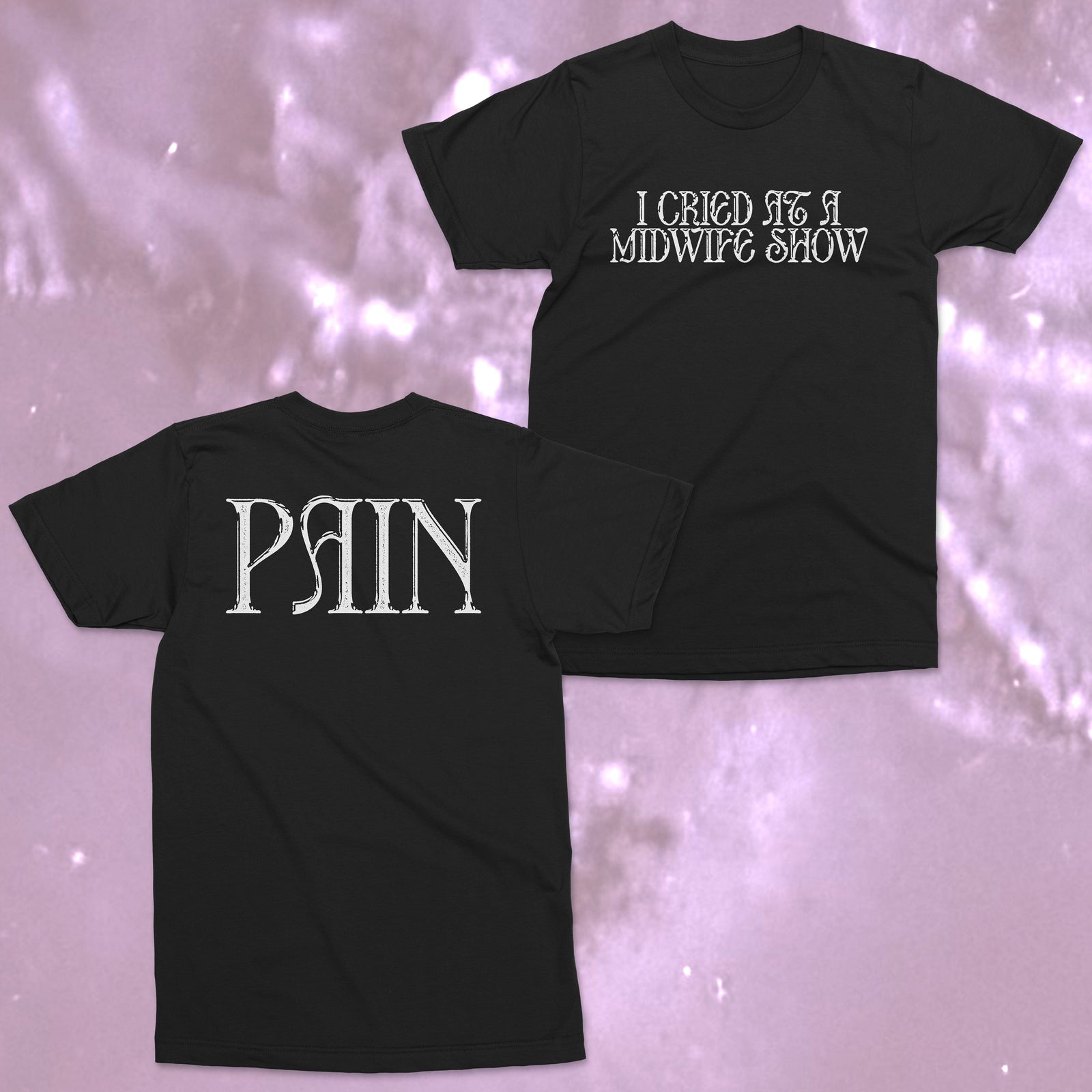 The Flenser Apparel Midwife "I Cried at a Midwife Show" Shirt