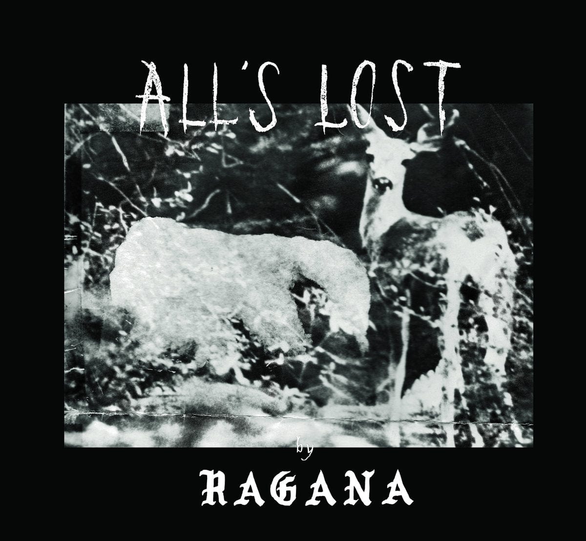 Self-released Tapes Ragana "All's Lost" Tape
