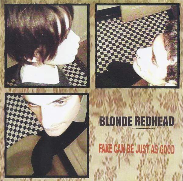 Touch and Go Records Vinyl Blonde Redhead &quot;Fake Can Be Just As Good&quot; LP