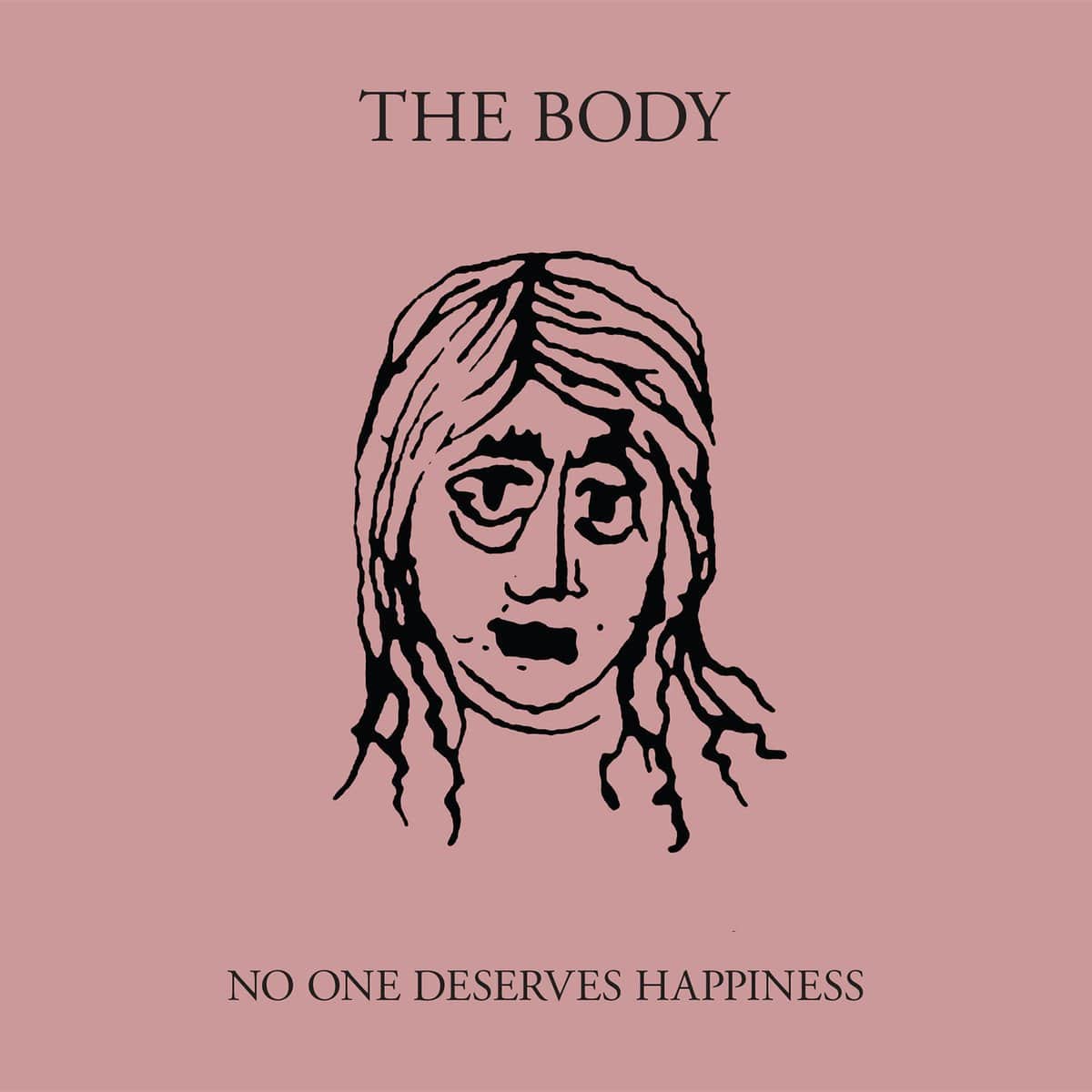 Thrill Jockey CD The Body &quot;No One Deserves Happiness&quot; CD