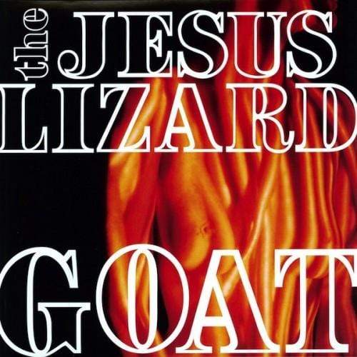 Touch and Go Records Vinyl The Jesus Lizard "Goat" LP